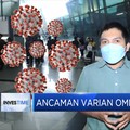 Ancaman Varian Omicron, Seberapa Ngeri?
