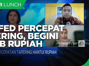 The Fed Percepat Tapering, Bagaimana Nasib Rupiah?