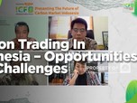 Carbon Trading In Indonesia - Opportunities and Challenges