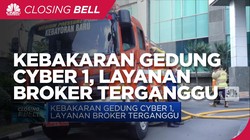 Kebakaran Gedung Cyber 1, Layanan Broker Terganggu