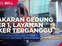 Kebakaran Gedung Cyber 1, Layanan Broker Terganggu