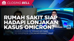 Omicron Mengancam, Rumah Sakit Siap Hadapi Lonjakan Kasus?