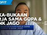 Buka-bukaan Kerja Sama GoPay & Bank Jago