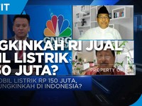 RI Bisa Jual Mobil Listrik Rp 150 Juta? Ini Kata Pengusaha