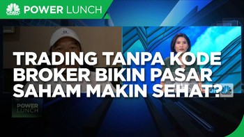 Trading Tanpa Kode Broker Bikin Pasar Saham Makin Sehat?
