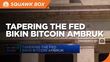 Tapering The Fed Bikin Bitcoin Ambruk
