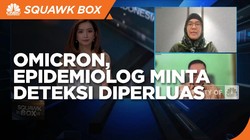 Cegah Masuknya Omicron, Epidemiolog Minta Deteksi Diperluas