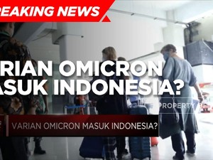 Pemerintah Bantah Varian Omicron Masuk Indonesia!
