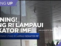 Warning! Utang RI Lampaui Indikator IMF