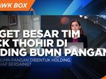 Ini Target Besar Tim Erick Thohir di Holding BUMN Pangan