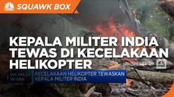 Kecelakaan Helikopter Tewaskan Kepala Militer India