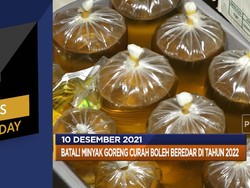 Larangan Minyak Goreng Curah Batal, Hingga Prediksi PDB Dunia