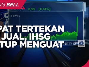 Market Focus: Sempat Tertekan Aksi Jual, IHSG Ditutup Menguat