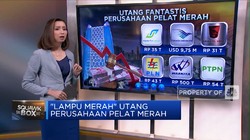 'Lampu Merah' Utang Perusahaan BUMN