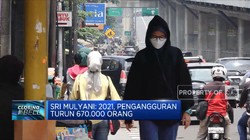 Sri Mulyani Sebut Pengangguran Turun 670.000 Orang di 2021