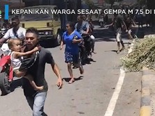 Kepanikan Warga NTT-Sulsel Usai Gempa M 7,4 di NTT