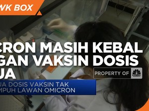 Omicron Disebut Masih Kebal dengan Dua Dosis Vaksin