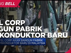 Intel Corp Akan Bangun Pabrik Semikonduktor Baru di Malaysia