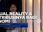 Kupas Tuntas Virtual Reality & Kontribusinya Bagi Ekonomi