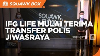 Market Bites: IFG Life Mulai Terima Transfer Polis Jiwasraya