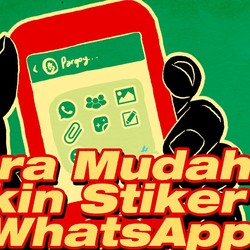 Cara Membuat Stiker WhatsApp Langsung Dalam Aplikasi, Super Gampang