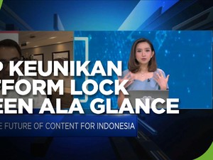 Keunikan Platform Lock Screen & Layanan Konten Ala Glance