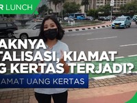 Maraknya Digitalisasi, Kiamat Uang Kertas Terjadi?
