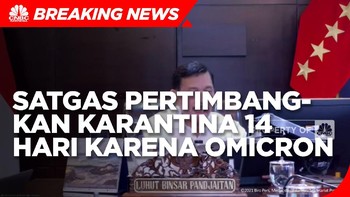 Omicron Menyebar, Pemerintah Pertimbangkan Karantina 14 Hari