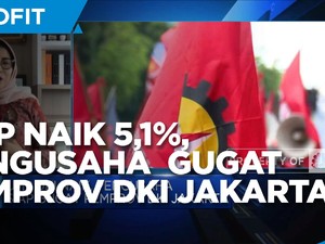 UMP Naik 5,1%, Pengusaha Siap Gugat Pemprov DKI Jakarta