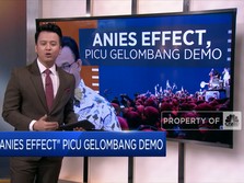 Anies Effect, Picu Gelombang Demo