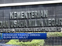 Market Bites: Erick Thohir Bongkar Pasang Bos 7 BUMN