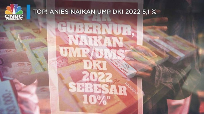 Top! Anies Naikan UMP DKI 2022 5,1 %