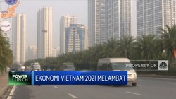 Pertumbuhan Ekonomi Vietnam 2021 Diproyeksi Melambat ke 2,58%