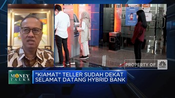 Layanan Digital Diperluas, Peran Teller Bank Bakal 'Mati'?