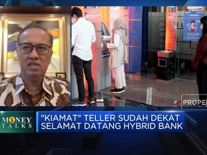 Layanan Digital Diperluas, Peran Teller Bank Bakal 'Mati'?