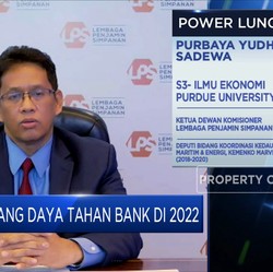 Bos LPS & Teropong Daya Tahan Perbankan di 2022