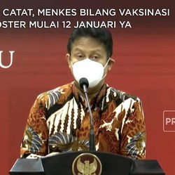 Yuk Catat, Menkes Bilang Vaksinasi Booster Mulai 12 Januari