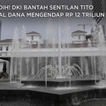 Widih! Pemprov DKI Bantah Soal Dana Ngendon Rp 12 Triliun
