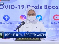 BPOM Izinkan Booster Vaksin, Ini Daftarnya!