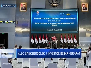 Allo Bank Bersolek, 7 Investor Besar Merapat
