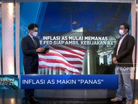 Market Focus: Inflasi AS Makin Panas Hingga Kebijakan BoE