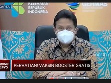 Menkes: Booster Vaksin Mulai 12 Januari dan Gratis!