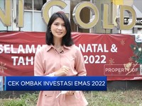 Cek Ombak Investasi Emas 2022