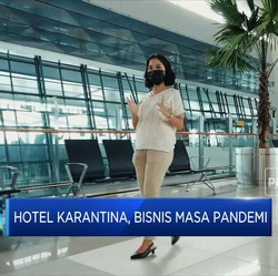 Hotel Karantina, Jadi Bisnis Potensial di Masa Pandemi