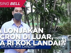 Lonjakan Omicron di Luar, Data RI Kok Landai ?