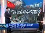 Waspada! Industri Properti China di Ujung Tanduk
