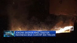 Jokowi Sebut Ekspor Nikel Disetop, RI Bisa 'Cuan' Rp 300 T
