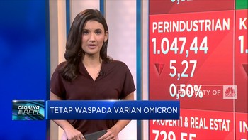 Market Focus: Waspada Omicron Hingga Surplus Neraca Dagang RI