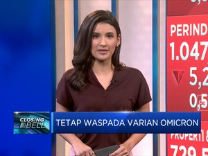 Market Focus: Waspada Omicron Hingga Surplus Neraca Dagang RI