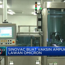 Sinovac Buat Vaksin Yang Ampuh Lawan Omicron